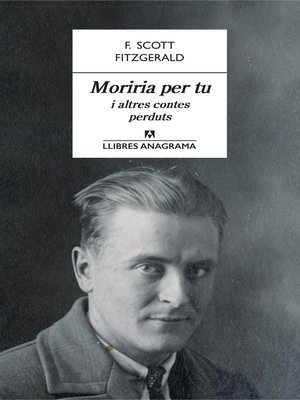 cover image of Moriria per tu i altres contes perduts